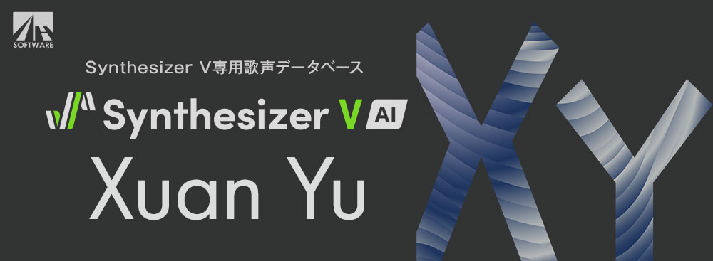 Synthesizer V AI Xuan Yu Synthesizer V AI Xuan Yu